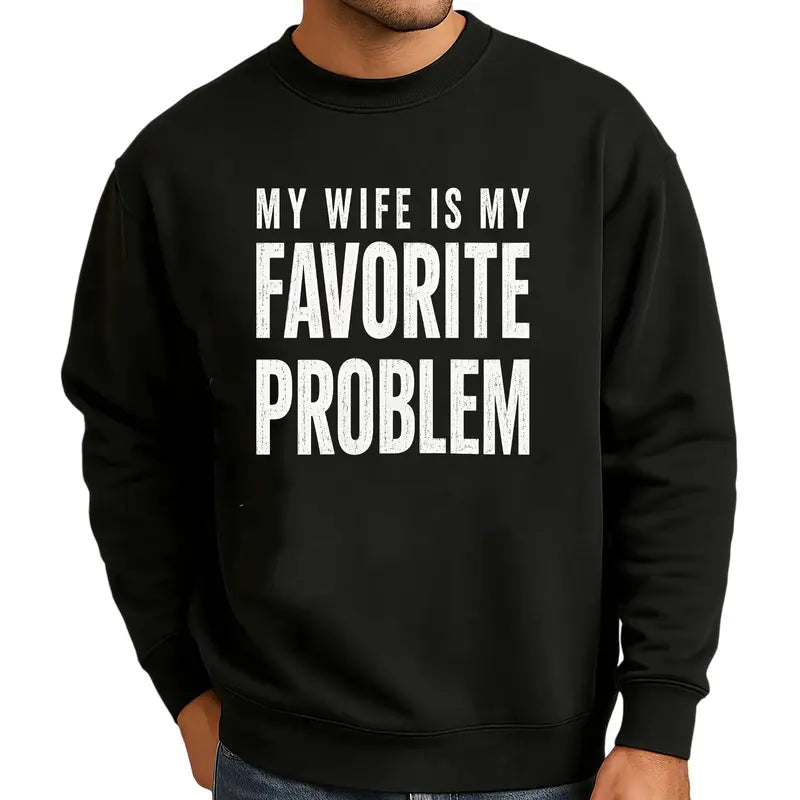 Men's Classic Shortsleeve T-Shirt,Funny 'My Wife Is My FavoriteProblem' Graphic Print👕 😂