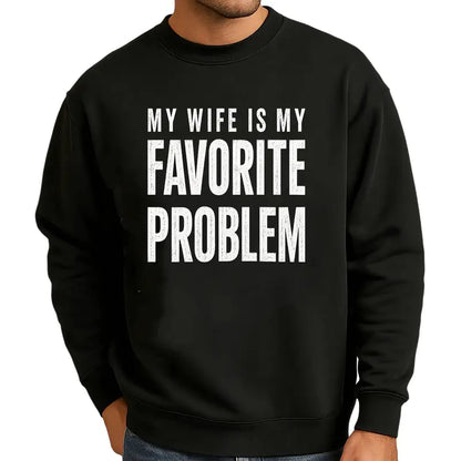 Men's Classic Shortsleeve T-Shirt,Funny 'My Wife Is My FavoriteProblem' Graphic Print👕 😂